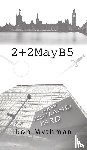 Mythman, Ikon - 2+2MayB5