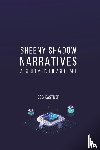 Kastner, Bob - Sheeny Shadow Narratives