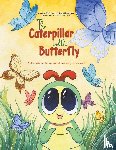 Rosenblum, Michael - The Caterpillar and the Butterfly