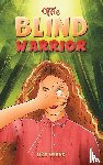 Blank, Lisa - The Blind Warrior