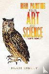 Ridley, Hugh - Bird Painting Between Art and Science