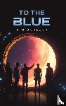 Boulder, R M - To the Blue