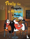 Elliot, L.A. - Peaty the Penguin is Allergic to Peanuts