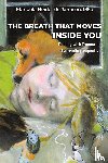 Heider de Jahnsen, MSc - The Breath That Moves Inside You