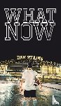 Stains, Dan - What Now