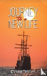 Tetlow, David - Journey to a New Life