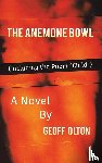 Olton, Geoff - The Anemone Bowl