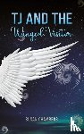 Chambers, Susan - TJ and the Winged Visitor