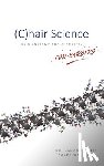 Malik, Dr. Salman, Walker, Tracey - (C)hair Science