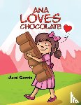 Glover, Jane - Ana Loves Chocolate