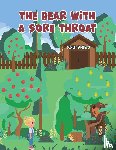 Ballard, Keith - The Bear With A Sore Throat