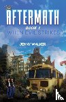 Walker, Jenny - The Aftermath : Book 1- When Evil Strikes