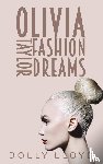 Lloyd, Dolly - Olivia Taylor Fashion Dreams