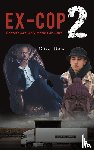 Nolan, Oliver - Ex-Cop 2 - Secrets Are Only Made for Liars