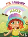 Barton, Louise - The Rainbow Maker