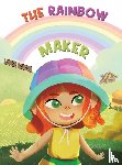 Barton, Louise - The Rainbow Maker