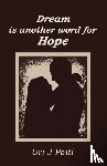 Palti, Uri J - Dream Is Another Word for Hope