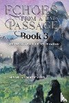 MacDonald, Susannah - Echoes from a Time Passage: Book 3