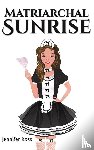 Ross, Jennifer - Matriarchal Sunrise