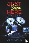Greatorex, Bob - Just Sign Here