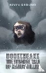 Ground, Kevin - Bonecreake: The Strange Tale of Maudy Jiller