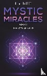 Baxter, C. A. - Mystic Miracles - Book 1