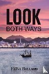 Ballard, Fiona - Look Both Ways