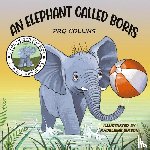 Collins, PRG - An Elephant Called Boris