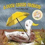 Collins, PRG - A Duck Called Francis