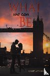 Osborn, Carley-Ann - What We Can Be