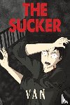 ., Van - The Sucker