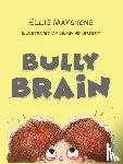 Maystone, Ellie - Bully Brain