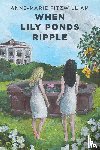Fitzwilliam, Anne-Marie - When Lily Ponds Ripple