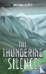 George, Maryan - The Thundering Silence