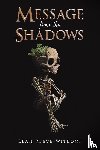 Reeve-Witbooi, Leah - Message from the Shadows