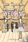 Green, Russell - The Trauma of Making our Wedding