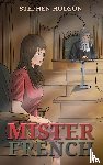 Hudson, Stephen - Mister French