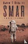 Bennett, David T - Smar: Return of the Machines
