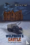 Last, Rex W - Wolfgang's Castle