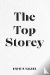 Valdez, Davina - The Top Storey
