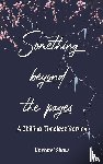 Shaw, Rachael - Something Beyond the Pages: A Chilling Timeless Return