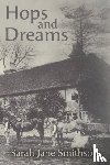 Smithson, Sarah Jane - Hops and Dreams