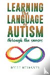 Berroyer, Belle - Learning the Language of Autism