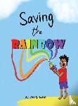 East, Verity - Saving the Rainbow