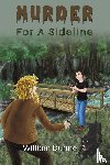 Dunne, William - Murder for A Sideline