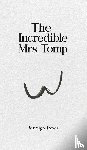 Jones, Bendigo - The Incredible Mrs Tomp