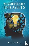 O'Brien, Patrick - Momentary Insights