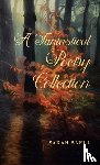 Snell, Sarah - A Fantastical Poetry Collection