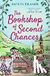 Fraser, Jackie - The Bookshop of Second Chances