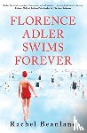 Beanland, Rachel - Florence Adler Swims Forever